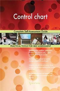 Control chart Complete Self-Assessment Guide