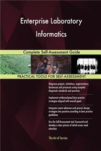 Enterprise Laboratory Informatics Complete Self-Assessment Guide