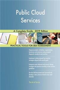 Public Cloud Services A Complete Guide - 2019 Edition