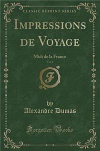 Impressions de Voyage, Vol. 1