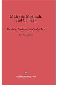 Midrash, Mishnah, and Gemara