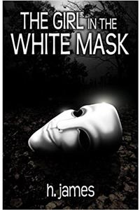 The Girl in the White Mask