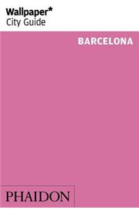 Wallpaper* City Guide Barcelona 2015