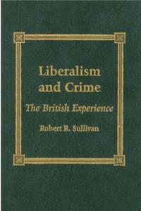 Liberalism and Crime