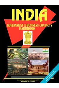 India Government and Business Contacts Handbook