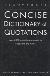 Bloomsbury Concise Dictionary of Quotations