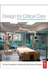 Design for Critical Care