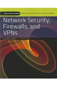 Network Security, Firewalls, and VPNs