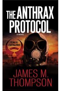 The Anthrax Protocol