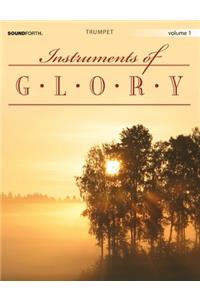 Instruments of Glory, Vol. 1 - Trumpet