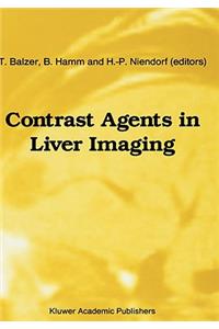 Contrast Agents in Liver Imaging