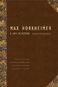 A Life in Letters: Selected Correspondence