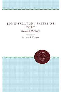 John Skelton, Priest As Poet
