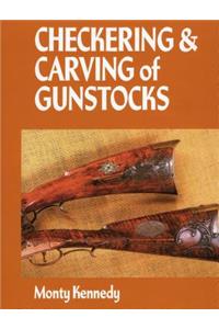 Checkering and Carving of Gunstocks (Revised)