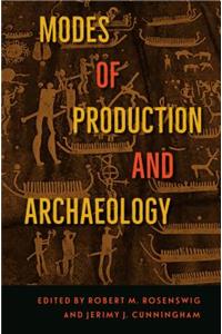 Modes of Production and Archaeology