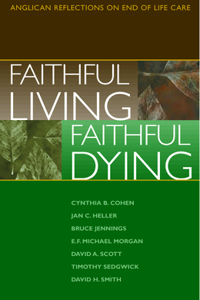 Faithful Living, Faithful Dying