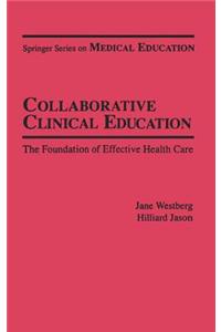 Collaborative Clinical Education