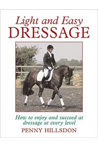 Light and Easy Dressage