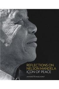 Reflections on Nelson Mandela