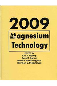 Magnesium Technology: Proceedings of a Symposium Sponsored by the Magnesium Committee of the Light Metals Division of the Minerals, Metals & [With CDR