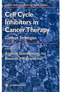 Cell Cycle Inhibitors in Cancer Therapy