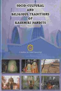 Socio-Cultural and Religious Tradition of Kashmiri Pandits
