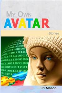 My Own Avatar