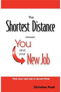 Shortest Distance between You and your New Job