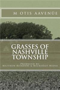 Grasses of Nashville Township