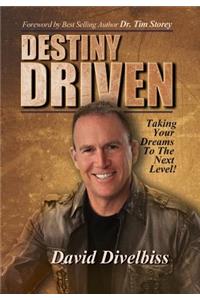 Destiny Driven