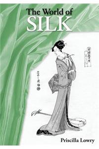 World of Silk