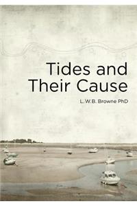 Tides and Their Cause