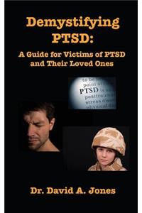 Demystifying PTSD