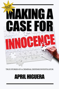 Making a Case for Innocence