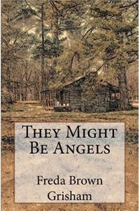They Might Be Angels