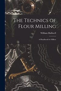 Technics of Flour Milling