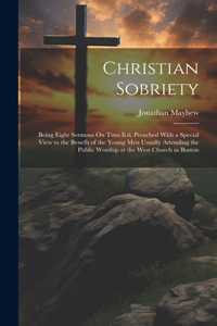 Christian Sobriety