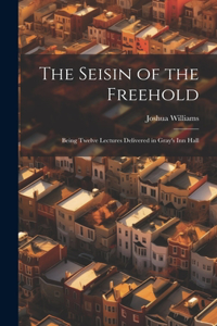 Seisin of the Freehold