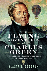 Flying Adventures of Charles Green