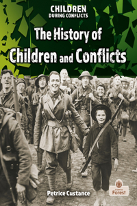History of Children and Conflicts