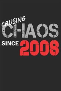 Causing Chaos Since 2008