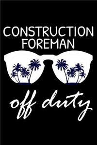Construction Foreman Off Duty
