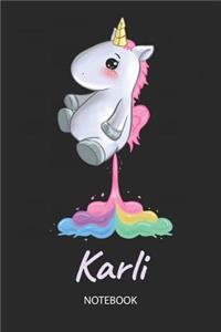 Karli - Notebook: Blank Ruled Personalized & Customized Name Rainbow Farting Unicorn School Notebook Journal for Girls & Women. Funny Unicorn Desk Accessories for Kin