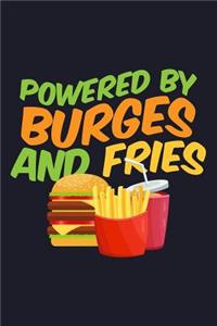 Powered By Burges And Fries