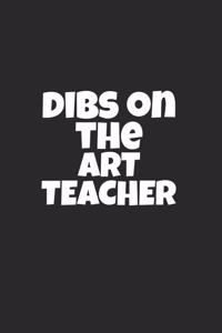 Dibs On The Art Teacher