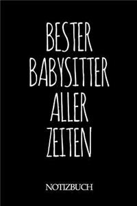 Bester Babysitter Aller Zeiten Notizbuch