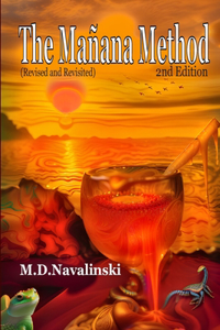 The Manana Method-2nd Edition