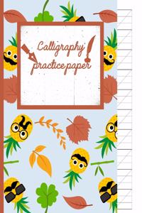 Calligraphy Practice paper: Mustache hand writing workbook tropical school, fruit punch for adults & kids 120 pages of practice sheets to write in