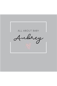 All About Baby Aubrey