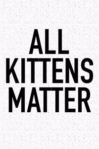 All Kittens Matter
